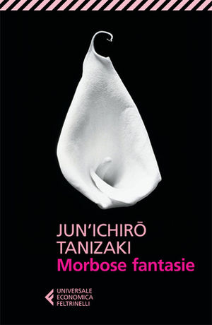 Morbose fantasie by Cinzia Mottola, Jun'ichirō Tanizaki
