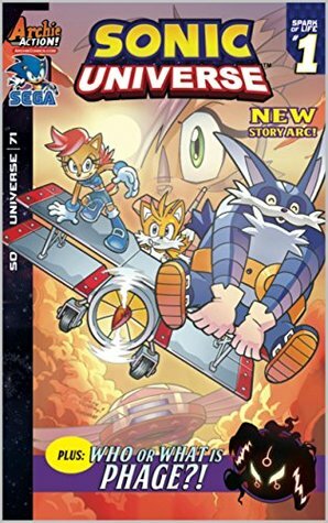 Sonic Universe #71: Spark of Life, Part One by Ian Flynn, Tracy Yardley, Aleah Baker, Ben Hunzeker, Jim Amash, Matt Herms, Jack Morelli