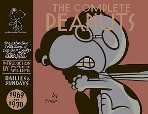 The Complete Peanuts 1969-1970 by Charles M. Schulz