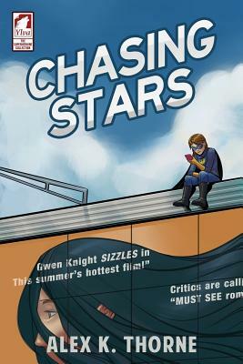 Chasing Stars by Alex K. Thorn