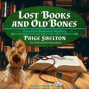 Lost Books and Old Bones by Paige Shelton