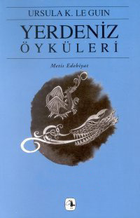 Yerdeniz Öyküleri by Ursula K. Le Guin, Çiğdem Erkal İpek