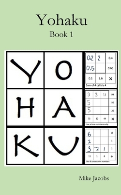 Yohaku: A New Type of Number Puzzle by Mike Jacobs