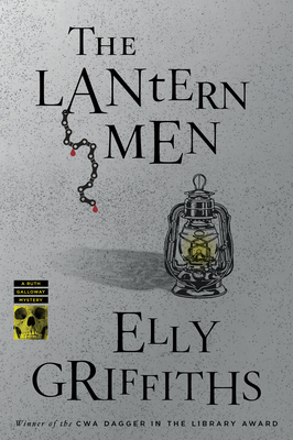 The Lantern Men by Elly Griffiths