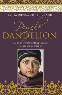 Purple Dandelion by Shila Nair, Farida Sultana