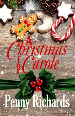 A Christmas For Carole by Penny Richards