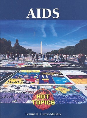 AIDS by Leanne K. Currie-McGhee