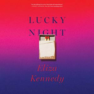 Lucky Night by Eliza Kennedy