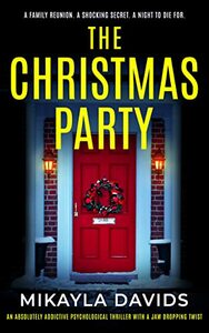 The Christmas Party by Mikayla Davids