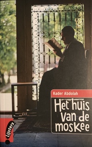 Het huis van de moskee by Kader Abdolah