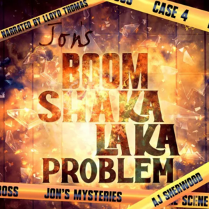 Jon's Boom Shaka Laka Problem by A.J. Sherwood