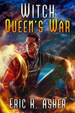 Witch Queen's War by Eric R. Asher