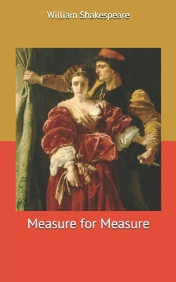 Measure for Measure by William Shakespeare