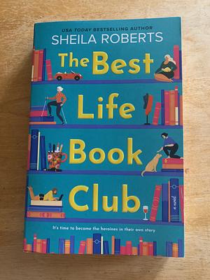 The Best Life Book Club  by Sheilah Roberts