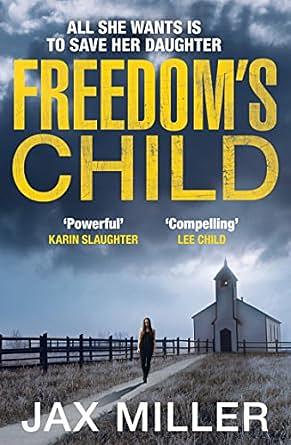 Freedom's Child by Elina Koskelin, Jax Miller
