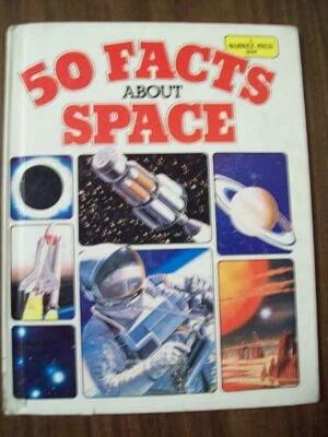 50 Facts about Space by Mark Lambert