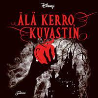 Älä kerro, kuvastin.  by Jen Calonita