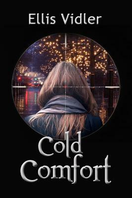 Cold Comfort by Ellis Vidler
