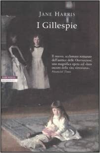 I Gillespie by Jane Harris