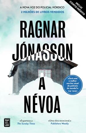 A Névoa by Ragnar Jónasson