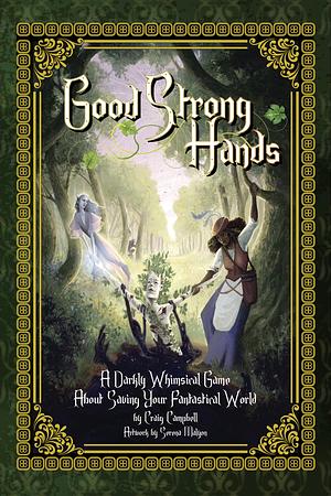 Good Strong Hands by Craig Campbell