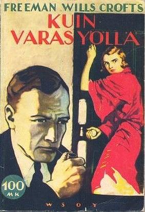 Kuin varas yöllä by Freeman Wills Crofts