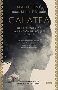 Galatea by Madeline Miller