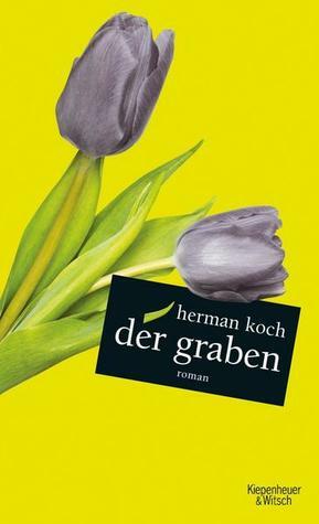 Der Graben by Herman Koch