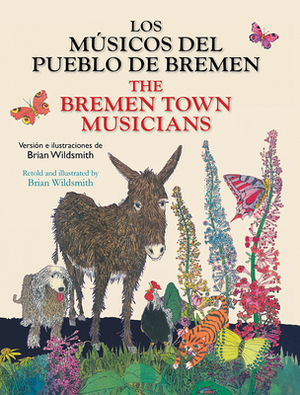 Los Musicos del Pueblo de Bremen / The Bremen Town Musicians by Brian Wildsmith