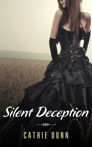 Silent Deception by Cathie Dunn