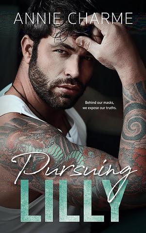 Pursuing Lilly by Annie Charme