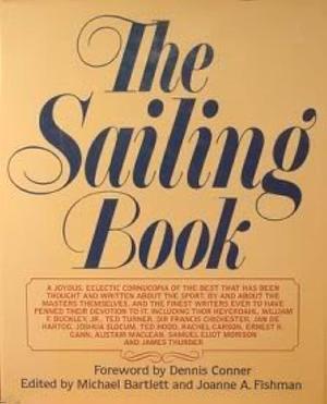 The Sailing Book by Michael Bartlett, Joanne A. Fishman