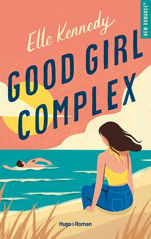 Good girl complex by Elle Kennedy