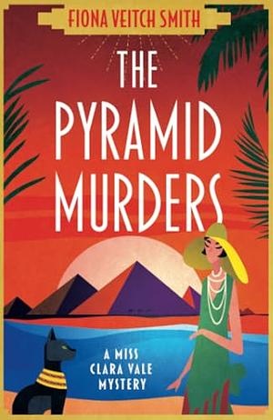 The Pyramid Murders by Fiona Veitch Smith