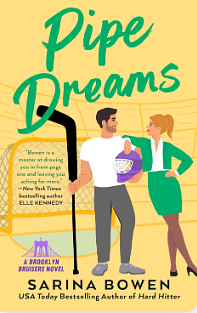 Pipe Dreams by Sarina Bowen