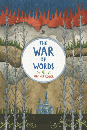 The War of Words by Amy Neftzger