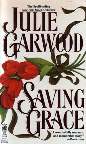 Saving Grace by Julie Garwood