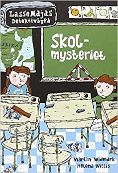 Skolmysteriet by Martin Widmark