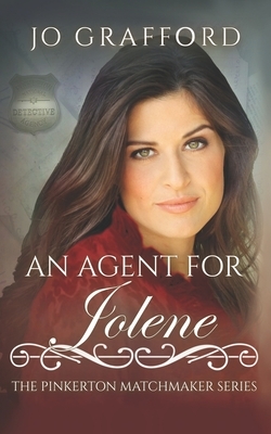 An Agent for Jolene by Jo Grafford