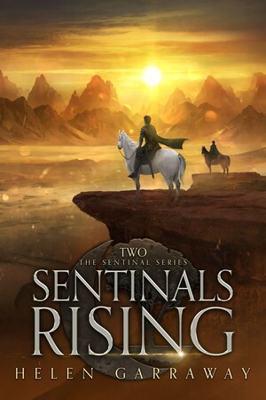 Sentinals Rising by Helen Garraway