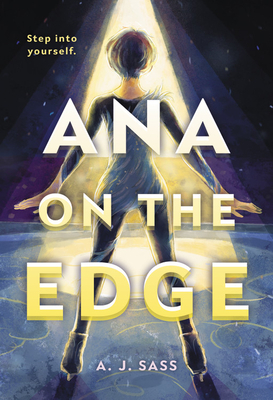 Ana on the Edge by A.J. Sass