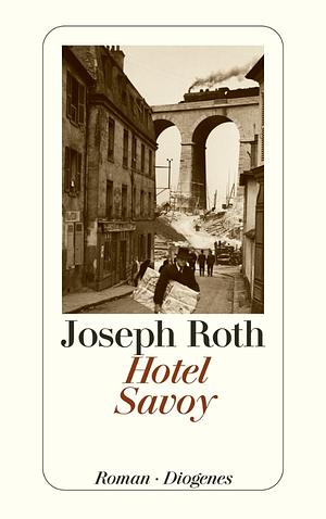 Hotel Savoy by Joseph Roth