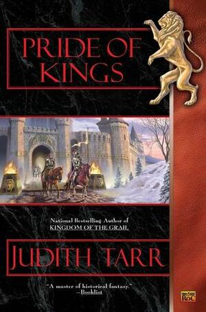 Pride of Kings by Judith Tarr