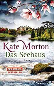 Das Seehaus by Kate Morton
