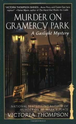 Murder on Gramercy Park by Victoria Thompson