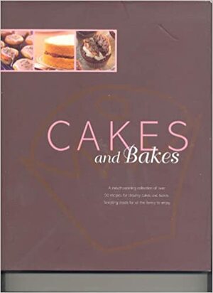 Cakes and Bakes by Fiona Roberts