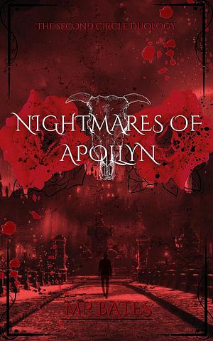 Nightmares of Apollyn by M.P. Bates