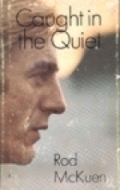 Caught in the Quiet by Rod McKuen