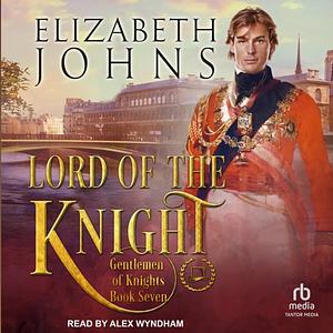 Lord of the Knight by Elizabeth Johns