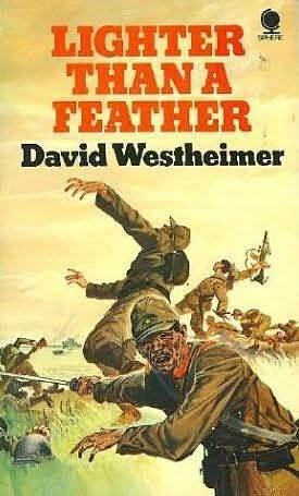 Lighter Than a Feather by David Westheimer, David Westheimer